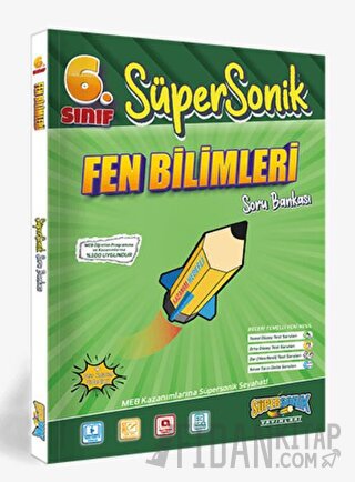 6. Sınıf Fen Bilimleri Soru Bankası Süpersonik Yayınları Kolektif