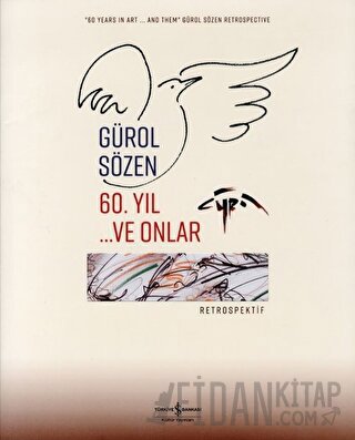 60. Yıl ...Ve Onlar Gürol Sözen