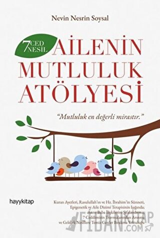 7 Ced 7 Nesil Ailenin Mutluluk Atölyesi Nevin Nesrin Sosyal