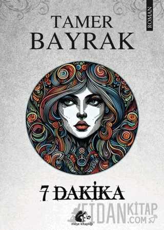 7 Dakika Tamer Bayrak