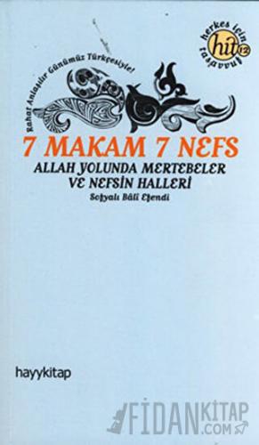 7 Makam 7 Nefs Sofyalı Bali Efendi