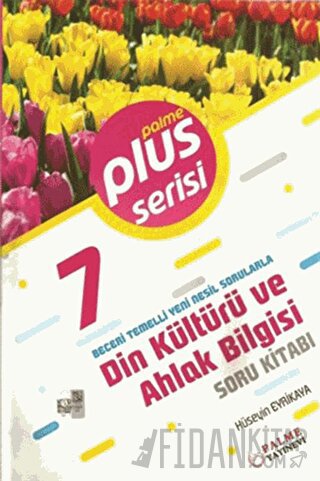 7. Sınıf Plus Serisi Din Kültürü ve Ahlak Bilgisi Soru Kitabı Hüseyin 