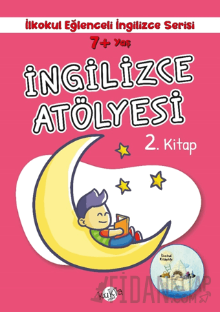 7+ Yaş İlkokul Eğlenceli İngilizce - İngilizce Atölyesi 2. Kitap Buçe 