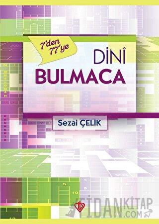 7'den 77'ye Dini Bulmaca Kitabı Sezai Çelik