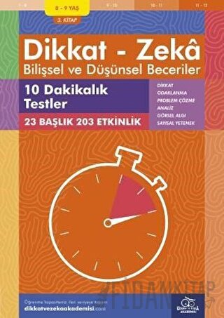 8-9 Yaş Dikkat - Zeka Bilişsel ve Düşünsel Beceriler 3. Kitap - 10 Dak