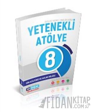 8. Sınıf Din Kültürü ve Ahlak Bilgisi Yetenekli Atölye Kolektif