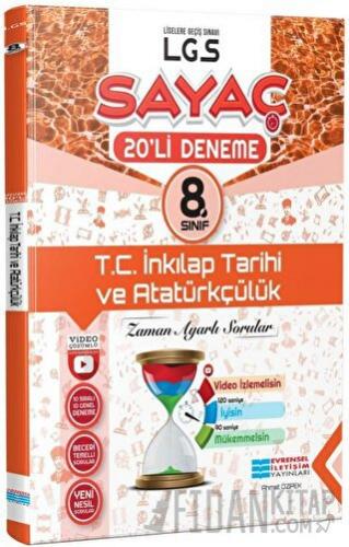 8. Sınıf LGS Sayaç T.C. İnkılap Tarihi ve Atatürkçülük 20'li Deneme Ev