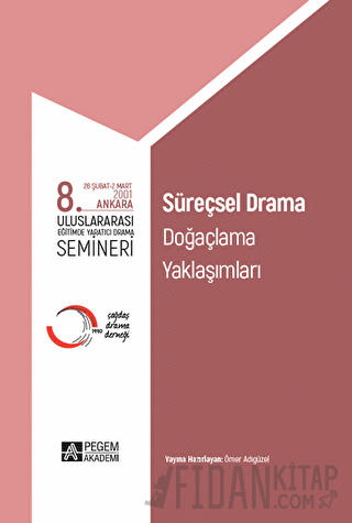 8. Uluslararası Eğitimde Yaratıcı Drama Semineri Kolektif