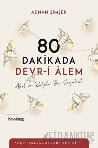 80 Dakikada Devr-i Alem Adnan Şimşek