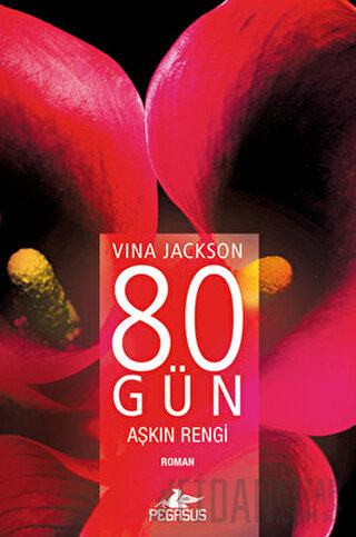 80 Gün Aşkın Rengi Vina Jackson