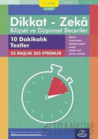 9-10 Yaş Dikkat - Zeka Bilişsel ve Düşünsel Beceriler 4. Kitap - 10 Da