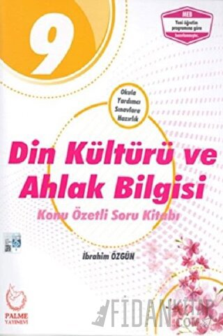 9. Sınıf Din Kültürü ve Ahlak Bilgisi Konu Özetli Soru Kitabı İbrahim 