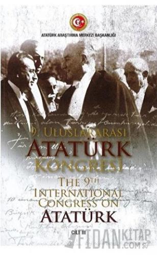 9. Uluslararası Ataürk Kongresi 3. Cilt Erdem Ünlen