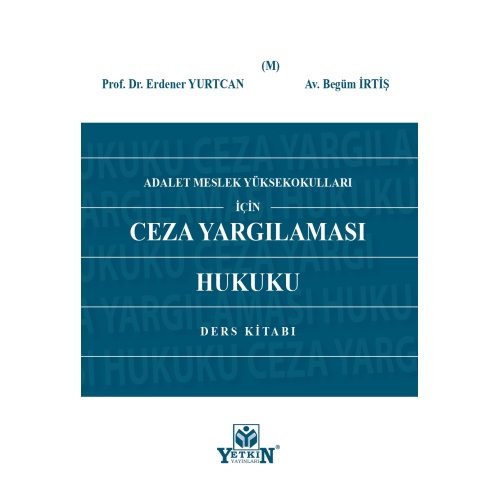 Ceza Yargılaması Hukuku Ders Kitabı Erdener Yurtcan