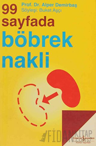 99 Sayfada Böbrek Nakli Alper Demirbaş