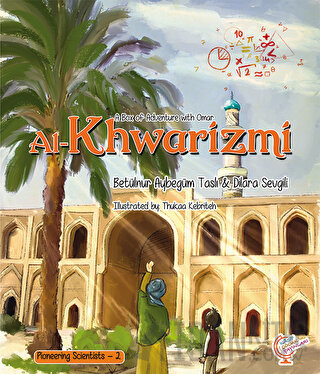 A Box of Adventure with Omar: Al-Khwarizmi Betülnur Aybegüm Taslı