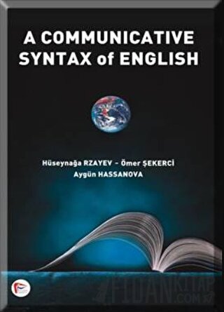 A Communicative Syntax of English Aygün Hassanova