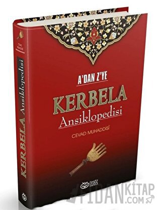 A’dan Z’ye Kerbela Ansiklopedisi (Ciltli) Cevad Muhaddisi