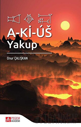 A-Ki-Us: Yakup Onur Çalışkan