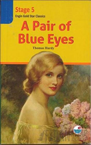 A Pair of Blue Eyes - Stage 5 Thomas Hardy