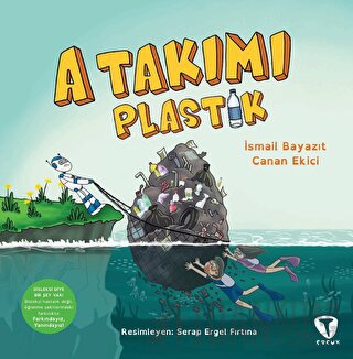 A Takımı: Plastik İsmail Bayazıt