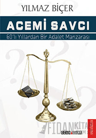 Acemi Savcı Yılmaz Biçer