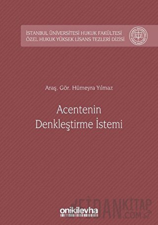 Acentenin Denkleştirme İstemi (Ciltli) Hümeyra Yılmaz