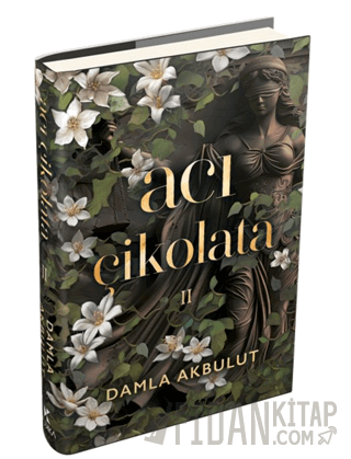 Acı Çikolata - 2 (Ciltli) Damla Akbulut