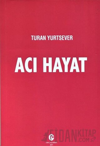 Acı Hayat Turan Yurtsever