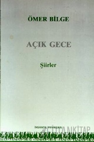 Açık Gece Ömer Bilge