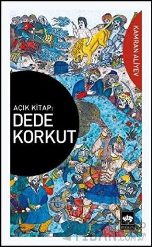 Açık Kitap: Dede Korkut Kamran Aliyev