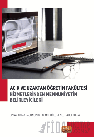 Açık ve Uzaktan Öğretim Fakültesi Hizmetlerinden Memnuniyetin Belirley