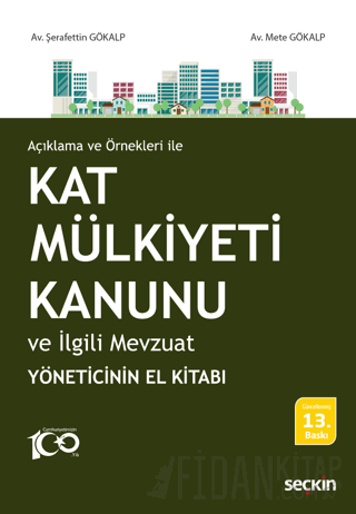 Açıklama ve Örnekleri ileKat Mülkiyeti Kanunu ve İlgili Mevzuat Şerafe