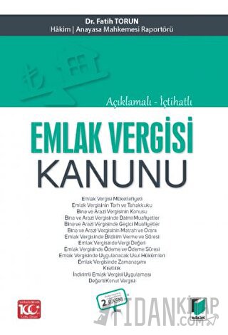 Açıklamalı - İçtihatlı Emlak Vergisi Kanunu Fatih Torun