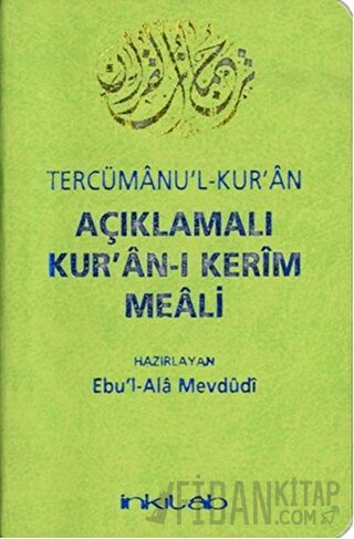 Açıklamalı Kur'an-ı Kerim Meali Tercümanu'l-Kur'an Kolektif