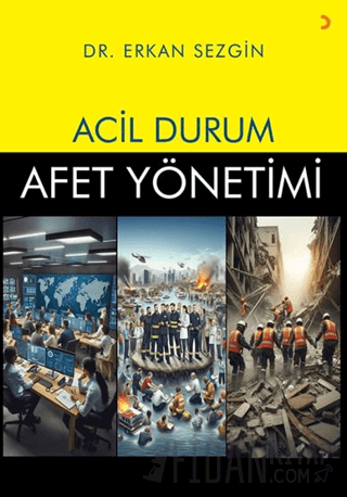 Acil Durum Afet Yönetimi Erkan Sezgin