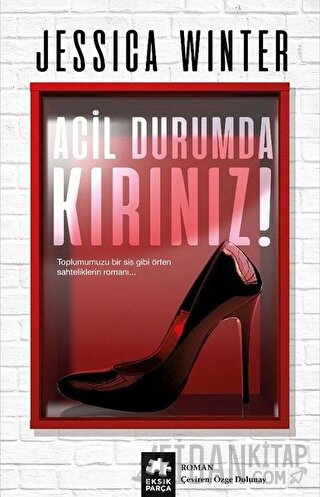 Acil Durumda Kırınız! Jessica Winter