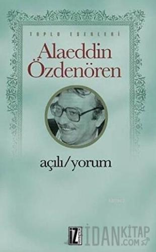 Açılı/Yorum Alaeddin Özdenören