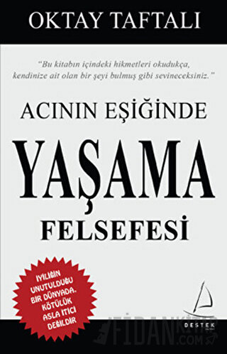 Acının Eşiğinde Yaşama Felsefesi Oktay Taftalı