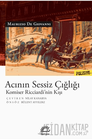 Acının Sessiz Çığlığı Maurizio De Giovanni