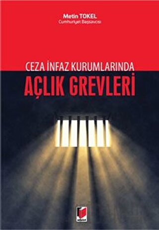 Açlık Grevleri Metin Tokel