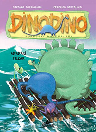 Adadaki Tuzak - Dinodino 3 Stefano Bordiglioni