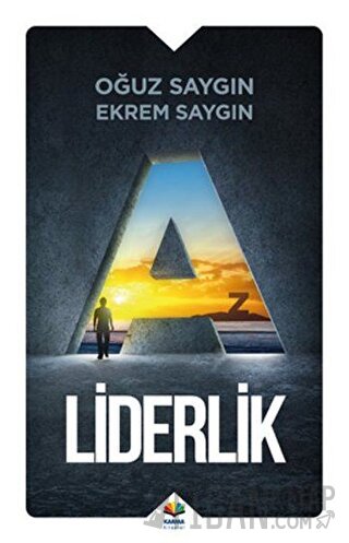 A'dan Z'ye Liderlik Ekrem Saygın