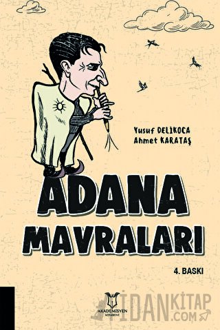 Adana Mavraları Yusuf Delikoca