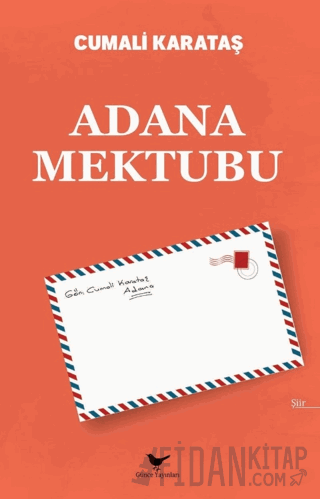 Adana Mektubu Cumali Karataş