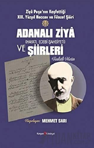 Adanalı Ziya ve Şiirleri Mehmet Sarı