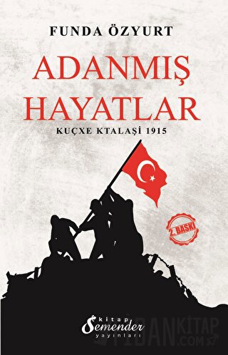 Adanmış Hayatlar - Kuçxe Ktalaşi 1915 Funda Özyurt