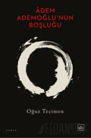 Âdem Ademoğlu’nun Boşluğu Oğuz Tecimen