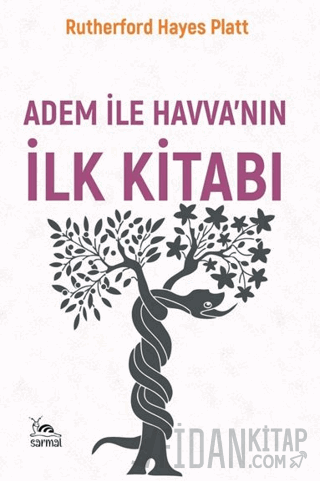 Âdem ile Havva'nın İlk Kitabı Rutherford Hayes Platt