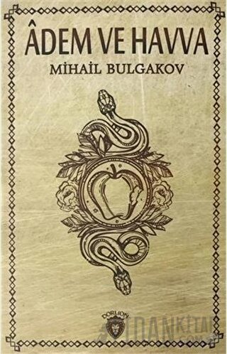 Adem ve Havva Mihail Afanasyeviç Bulgakov